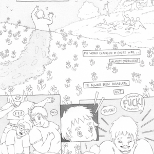 The title "New Garden by Jessi Eoin" is overlaid on a scene showing a fat person (Jessi) with very short hair walking over a grassy hill of flowers, walking toward and waving hi to a group of people in the distance relaxing and hanging out near a group of trees on a blanket. The people wave back. Text boxes that indicate a narration voice reads, "The year I became severely disabled, my whole world changed in every way... almost overnight. I'd always been disabled, but..." The scene progresses to show the friends and Jessi up close, goofing off and smiling, a friend leaning on Jessi's shoulder with a speech bubble above the friend showing Z's for sleep as Jessi looks at the friend and says, "heh." Another friend is behind them both, smiling mischievously while raising their arms up as if to surprise the people. Suddenly, Jessi looks alarmed, and then they grab themselves in a hug, saying "Owwww! FUCK! Owww!" as another person says, "You ok?" and as their friend's head suddenly drops off Jessi's shoulder from the sudden movement. The final narration box on the page is against a black background and reads, "...this was much different."